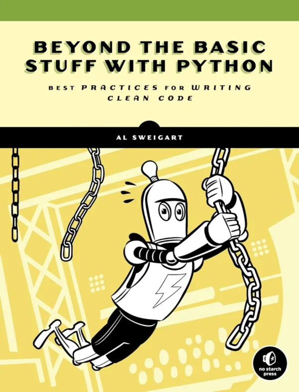 Beyond the Basic Stuff with Python (1 ed) Beyond the Basic Stuff with Python (1 ed)
