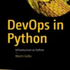 DevOps in Python (1 ed)