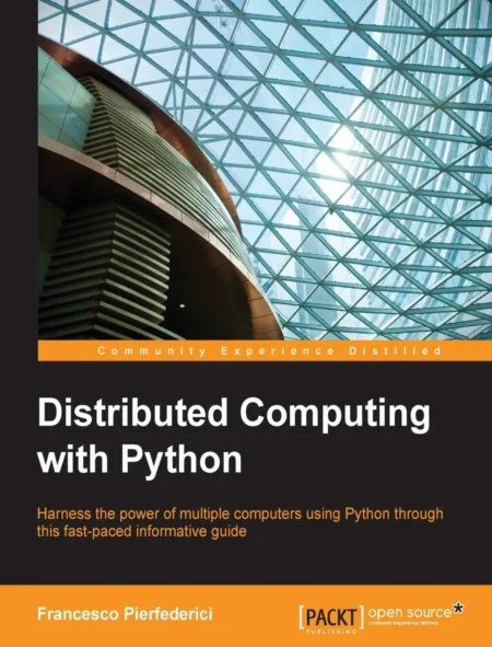 Distributed Computing with Python (1 ed)