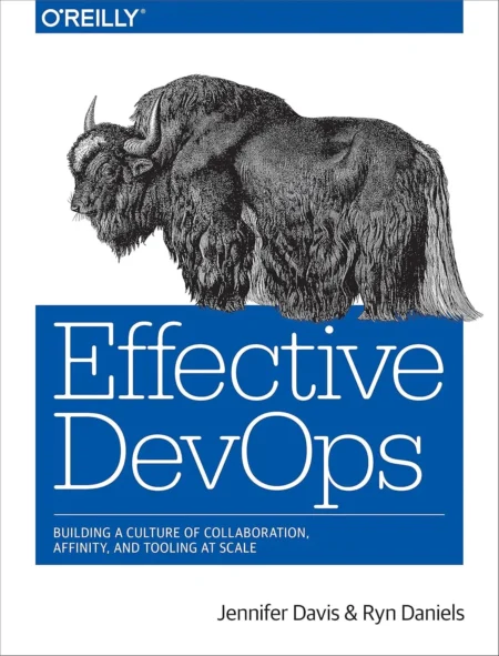 Effective DevOps (1 ed)