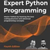 Expert Python Programming (4 ed)