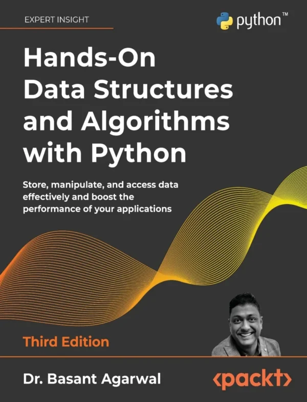 Hands-On Data Structures and Algorithms with Python (3 ed) Hands-On Data Structures and Algorithms with Python (3 ed)
