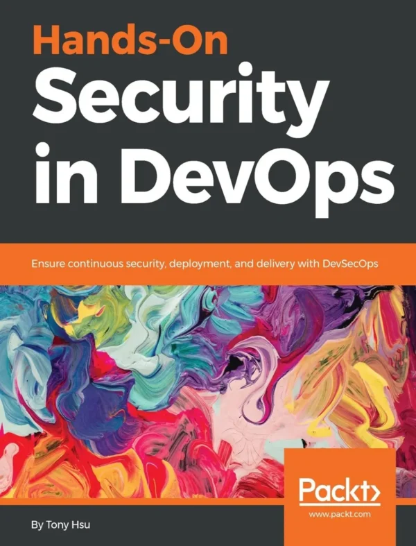 Hands-On Security in DevOps (1 ed)