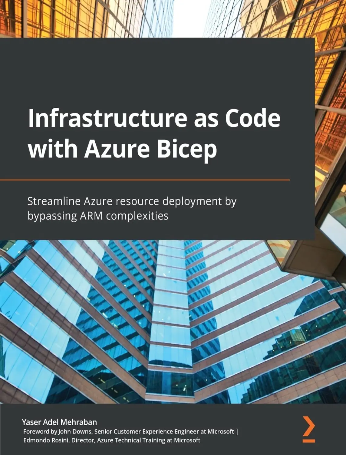 Infrastructure as Code with Azure Bicep (1 ed) 1 Infrastructure as Code with Azure Bicep (1 ed)