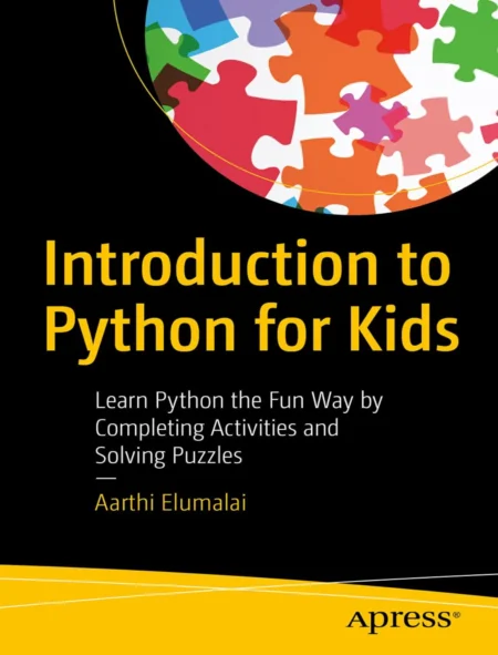 Introduction to Python for Kids (1 ed)