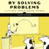 Learn to Code by Solving Problems (1 ed)