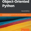 Mastering Object-Oriented Python (2 ed)