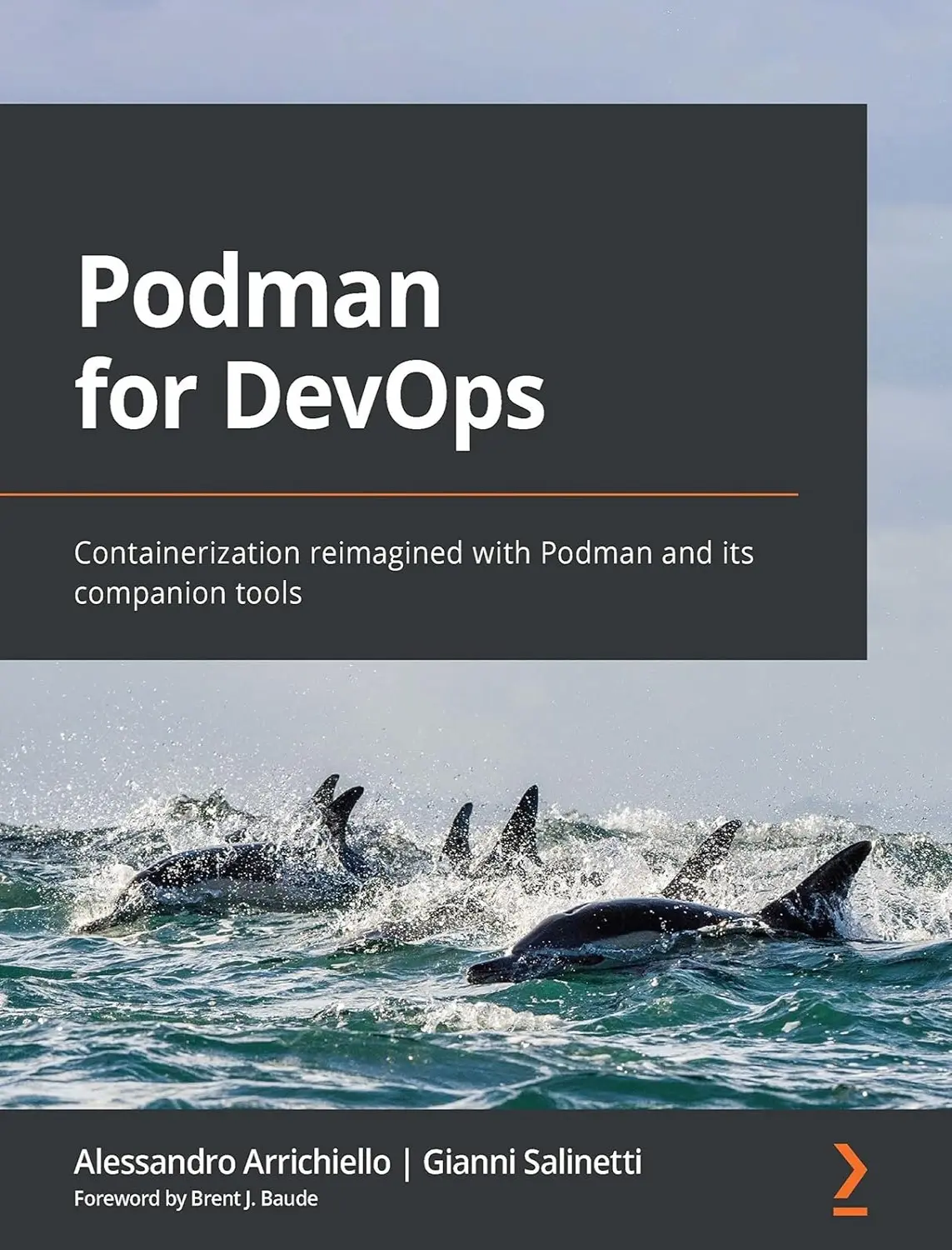 Podman for DevOps (1 ed) 1 Podman for DevOps (1 ed)