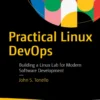 Practical Linux DevOps (1 ed)