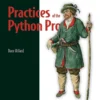 Practices of the Python Pro (1 ed)
