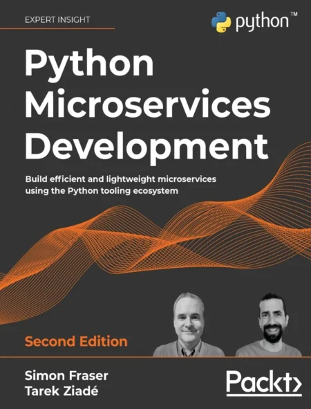 Python Microservices Development (2 ed)