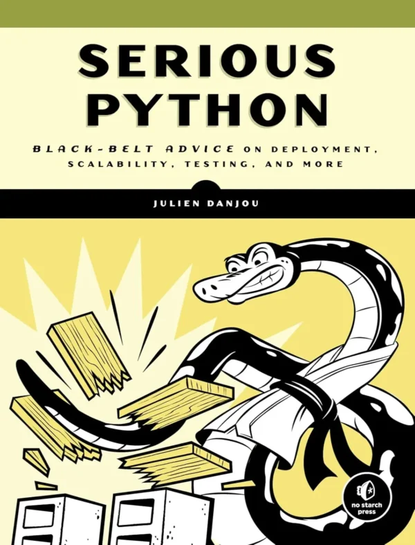 Serious Python (1 ed)
