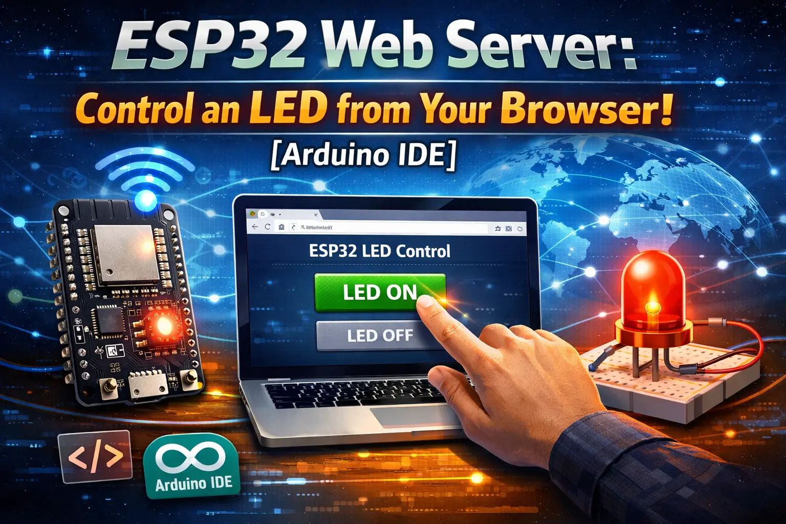 ESP32 Web Server: Control an LED from Your Browser! [Arduino IDE]