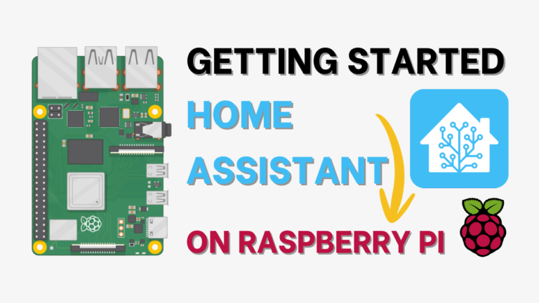 Getting Started with Home Assistant on Raspberry Pi