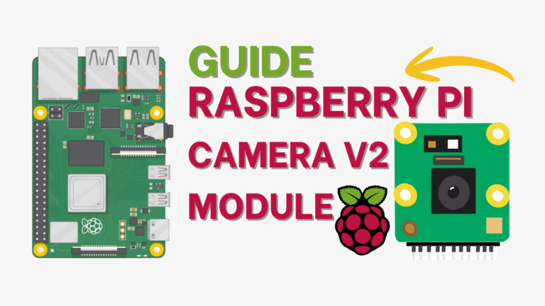 Guide to Raspberry Pi Camera V2 Module 5 Guide to Raspberry Pi Camera V2 Module