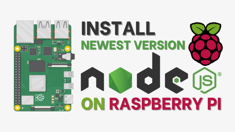 How do you install newest version of node.js on Raspberry Pi