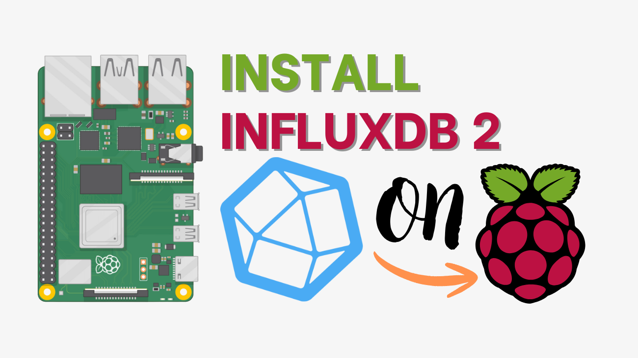 Install InfluxDB 2 on Raspberry Pi