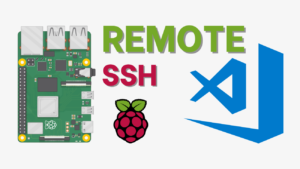 Programming Raspberry Pi Remotely using VS Code (Remote-SSH)