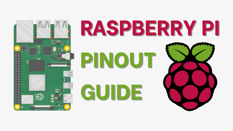 Raspberry Pi Pinout Guide: How to use the Raspberry Pi GPIOs?