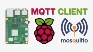 Testing Mosquitto Broker and Client on Raspberry Pi