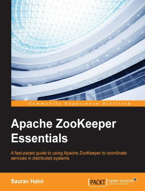 Apache ZooKeeper Essentials (1 ed)