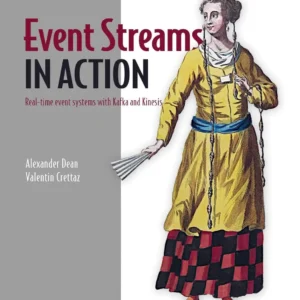 Event Streams in Action (1 ed)