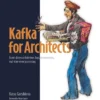 Kafka for Architects (1 ed)
