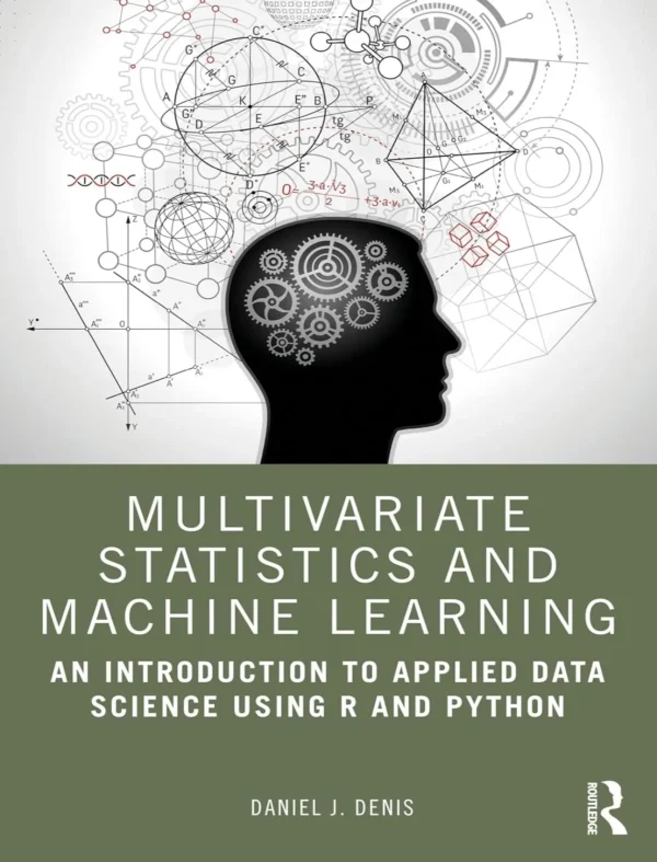 Multivariate Statistics and Machine Learning (1 ed)