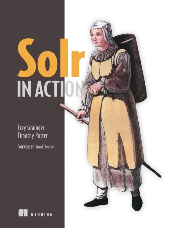 Solr in Action (1 ed)