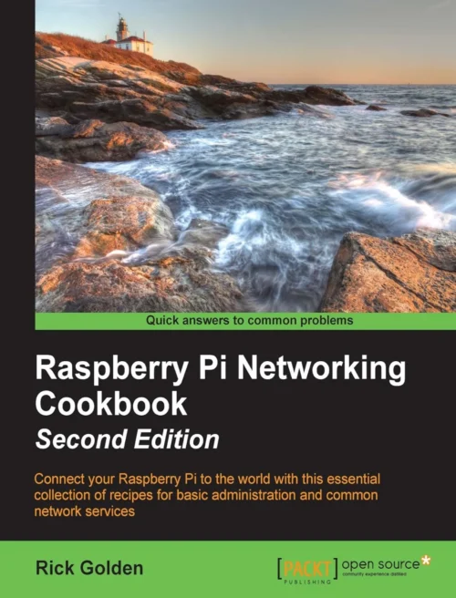 Raspberry Pi Networking cookbook (2 ed)