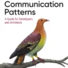Communication Patterns (1 ed)